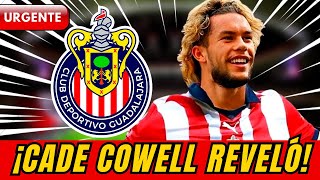 🔴😱¡EXCLUSIVO! Cade Cowell reveló que habló de Chivas con Matías Almeyda ¡NOTICIAS DE CHIVAS!