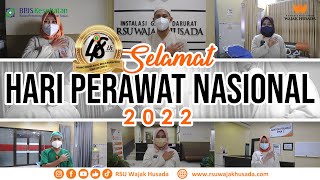 SELAMAT HARI PERAWAT NASIONAL KE- 48TH | MELAYANI DENGAN SEPEENUH HATI