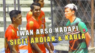 Pemain Viral !!! IWAN ARSO Hadapi SIGIT ARDIAN & KAULA NUR HIDAYAT - Tarkam 50 juta