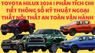 🔴TOYOTA HILUX 2024 | PHÂN TÍCH CHI TIẾT THÔNG SỐ KỸ THUẬT NGOẠI THẤT NỘI THẤT AN TOÀN VẬN HÀNH