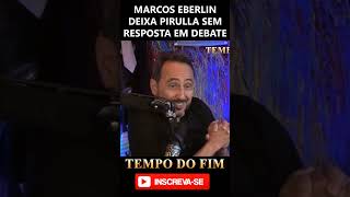 Marcos Eberlin deixa Pirulla sem resposta em debate #shorts