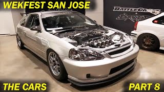 WEKFEST SAN JOSE 2024 THE CARS PART 8