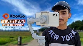 XbotGo Ai Sports Gimbal | Unboxing & AI Tracking Camera Review |