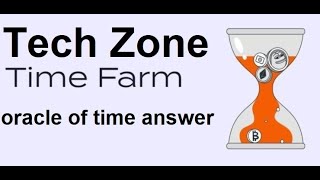 Time farm time farm oracle of time answer 24 oct