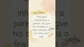 Famous Quotes About Children | Inspirational words for children | famous kids #quotes | #shorts