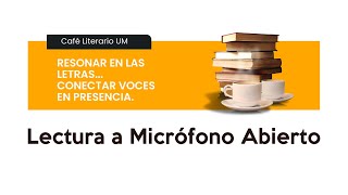 Café Literario | UM | Parte IV  -  B