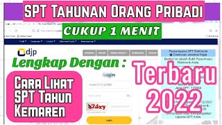 Cara Lapor SPT Tahunan Orang Pribadi Secara online - Terbaru 2022