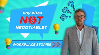 Toxic Workplace Stories #7 | Pay Rise Not Negotiable?