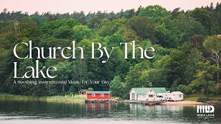 "Nameless Whisper", A Soothing Nature-Inspired Instrumental - Church By The Lake