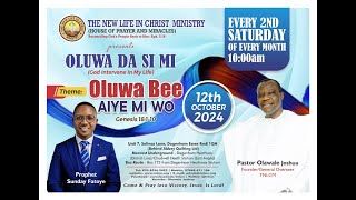 OLUWA DA SI MI ||  SAT OCT.  12TH 2024