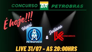 Live conjunta Petrofoco e K Concursos - Nova lista com inclusão de aprovados