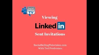 LinkedIn Sent Invitations - How to Get Out of LinkedIn Jail