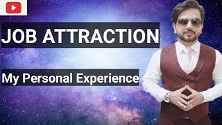 Thats How I Attracted My First Job Using LOA #attractjob #lawofattraction#lawofattractiontips