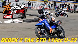 PERTARUNGAN PEMBALAP MUDA BELIA - FULL RACE - BEBEK 2 TAK STD 116cc U-23 - MATAPANAH CUP RACE 2024