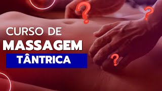 Curso de massagem tântrica