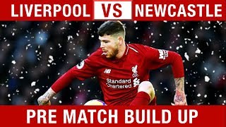 CHRISTMAS COMEBACK FOR MORENO? Liverpool v Newcastle Pre-Match Build Up #LIVNEW