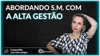 Como falar sobre saúde mental com a alta gestão