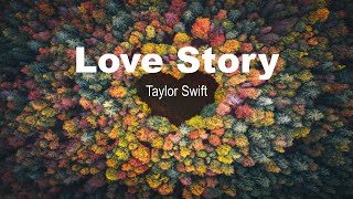 Love Story | Taylor Swift | Moonlight | Lyrics