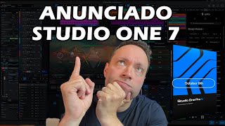 NOVO Studio One 7 - Vem novidade por aí?