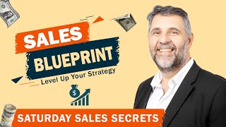 The Sales Blueprint Makeover: Transforming Your Strategy by Eliminating Mistakes| High Level Selling