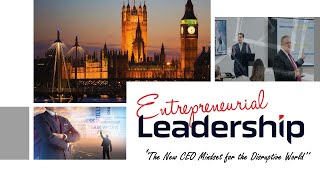 IBEM Entrepreneurial Leadership: ’The New CEO Mindset for the Disruptive World