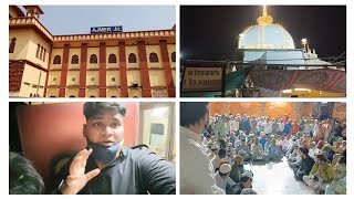 FINALLY REACH AJMER SHARIF DARGAH / FIRST TIME TRAVEL IN AC TRAIN /MUMBAI TO AJMER VIA DELHI /PART 4