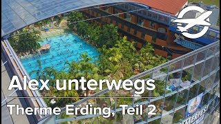 Hotel Victory, Therme Erding ✈️ Alex Unterwegs ✈️