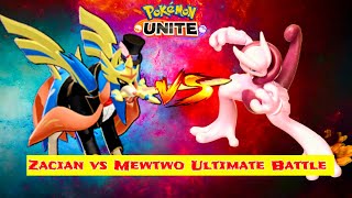 Zacian vs Mewtwo X Ultimate Battle 💥|| Pokemon unite