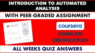 Introduction To Automated Analysis - Coursera | All Weeks Quiz Answers With Peer-Graded Assignment