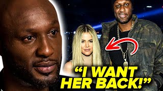 Lamar Odom Wants Another Shot With Khloe Kardashian?!