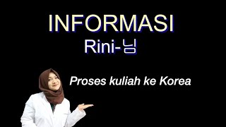 Proses Kuliah ke Korea | Rini-님