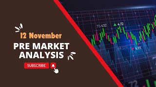 12 November  Market analysis 🌞 Bank nifty & Nifty50 prediction levels 💲✔ stock market trading 🤝