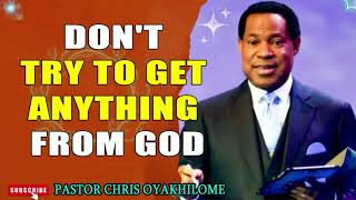 Excepts : Don't Try To Get Anything From God.