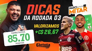 DICAS RODADA 3 - CARTOLA FC 2023 - TIME PARA MITAR RODADA  3