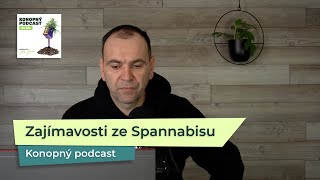 #Spannabis 2. díl – zajímavosti z veletrhu