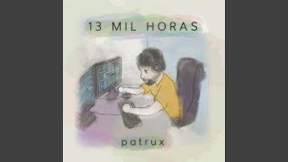 13 Mil Horas