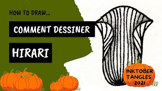 Comment dessiner le tangle Hirari ?