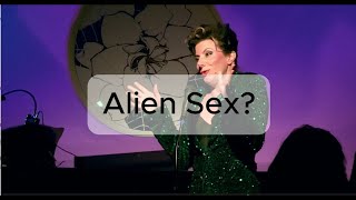 Comedy: Is Alien Sex a Thing? From "Liberated" show