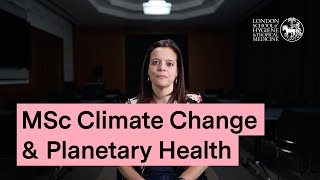 MSc Climate Change & Planetary Health