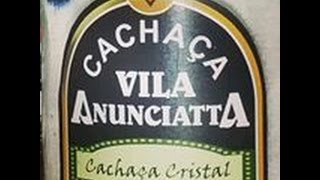 Cachaça Vila Anunciatta -  Buenos Aires  Guarapari ES