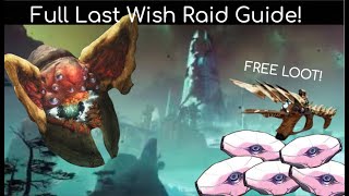 Full Last Wish Raid Guide! - Destiny 2!