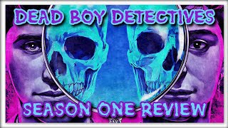 DEAD BOY DETECTIVES SEASON 1 REVIEW