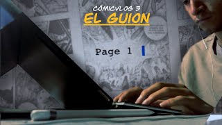 Así puedes Hacer el Guion de tu Cómic/Manga/Webtoon en 10 Días - CÓMICVLOG 3