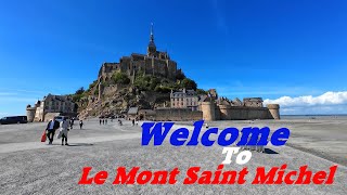 Le Mont Saint Michel Tour