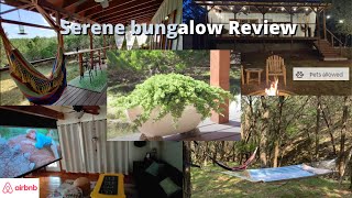 airbnb Serene bungalow review