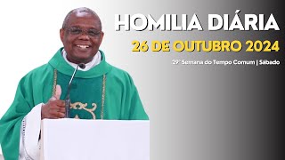 HOMILIA DIÁRIA - 29ª Semana do Tempo Comum | Sábado