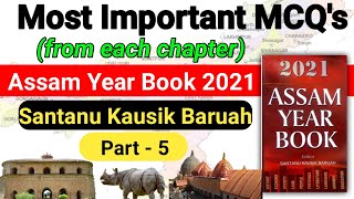 Most Important MCQs From Assam Year Book 2021 Part 5 l APSC I PNRD I ASSAM POLICE AB/UB I IRRIGATION