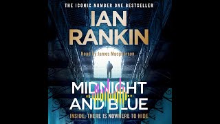 Podcast 003: Midnight and Blue by Ian Rankin | Thrilling Prison Mystery