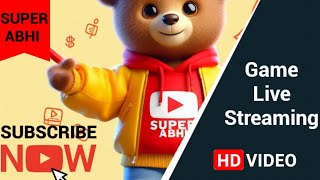 SUPER ABHI  is live #live