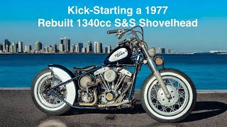 Kickstart a 1977 S&S Shovelhead